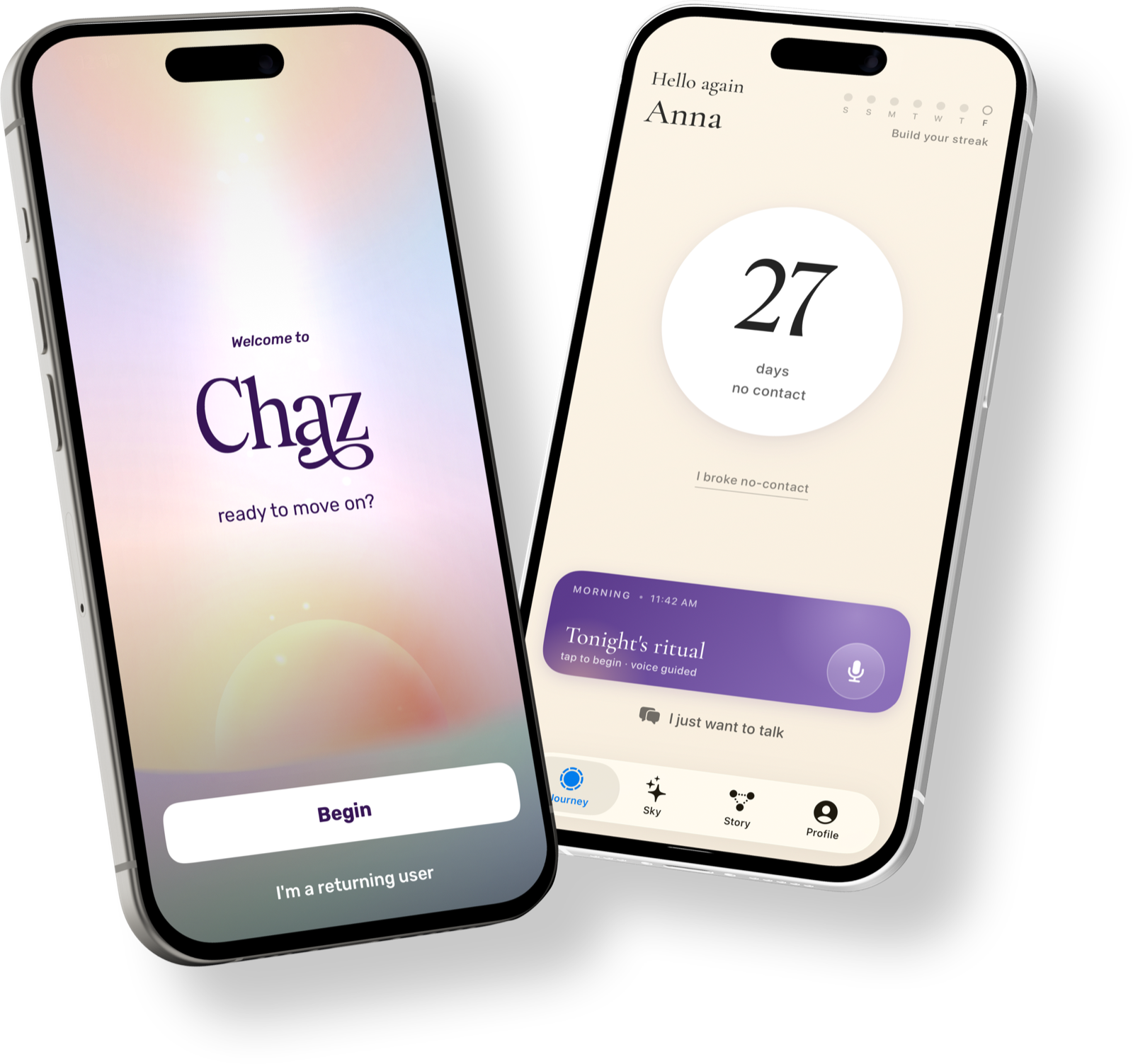 Two iPhones showing the Chaz app: the welcome screen on one and the home tab with a 27-day no-contact streak counter on the other.